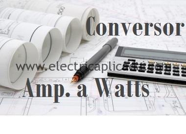 convertir de amperios a watts